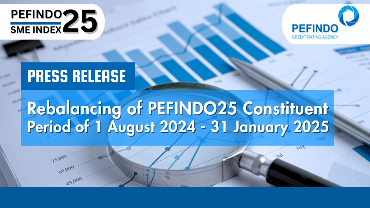 Press Release PEFINDO25 Index For The Period of August 1, 2024 - January 31, 2025